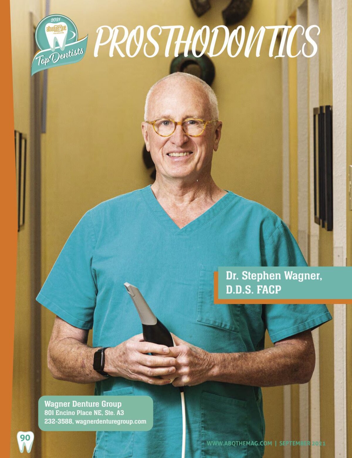 Albuquerque The Magazine's 2021 Top Dentists profile of Dr. Stephen Wagner, prosthodontics