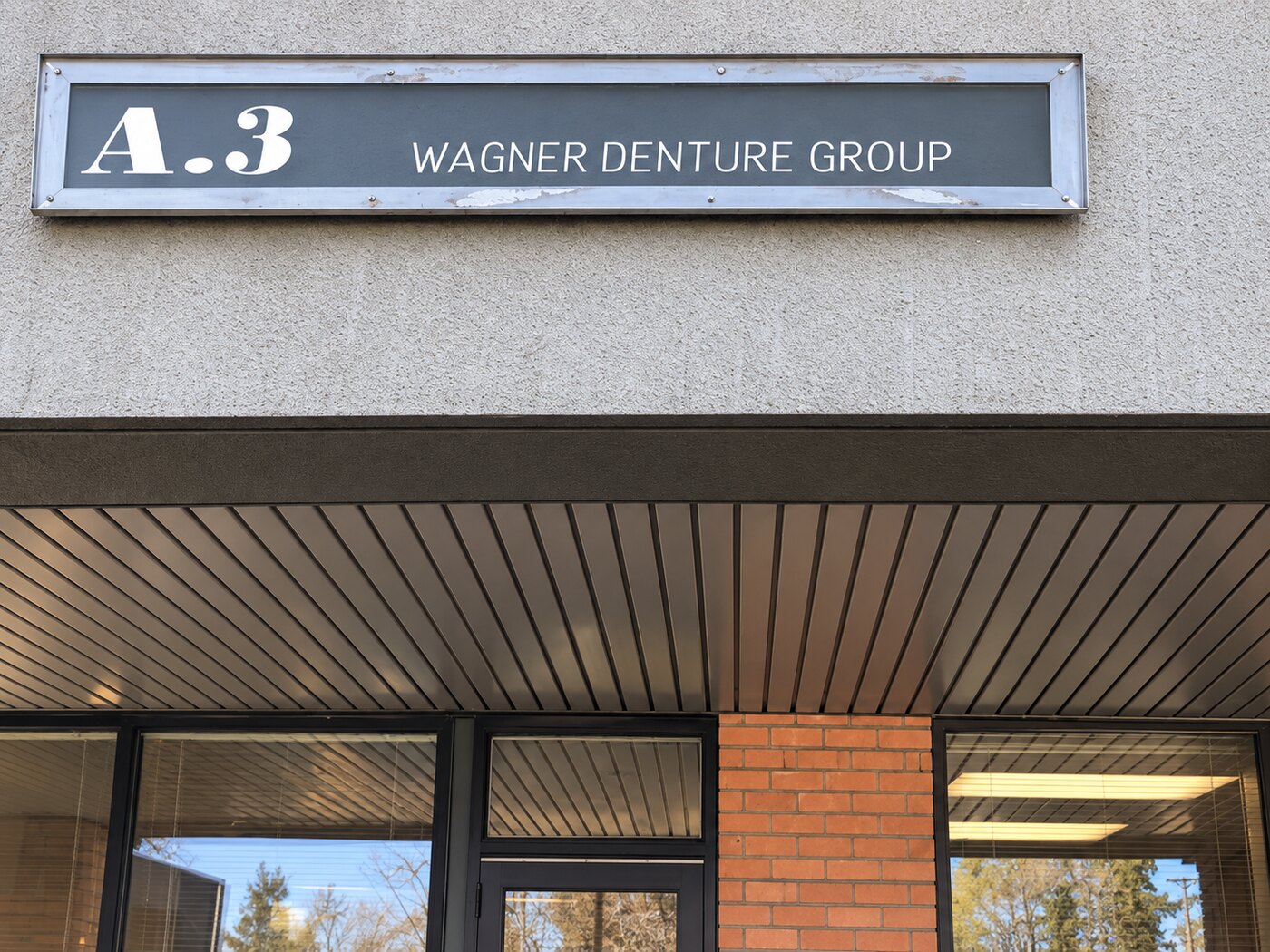 The Wagner Denture Group sign at Suite A-3